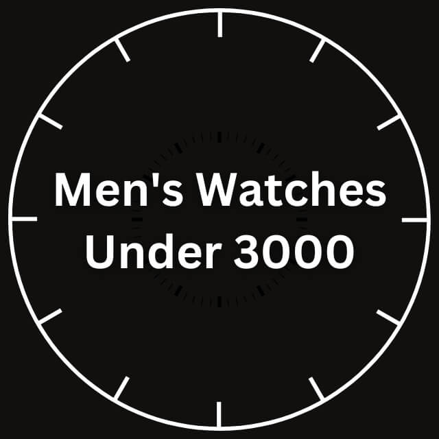 Best Quality First Copy Watch For Men Under 3000 | Watch Collections